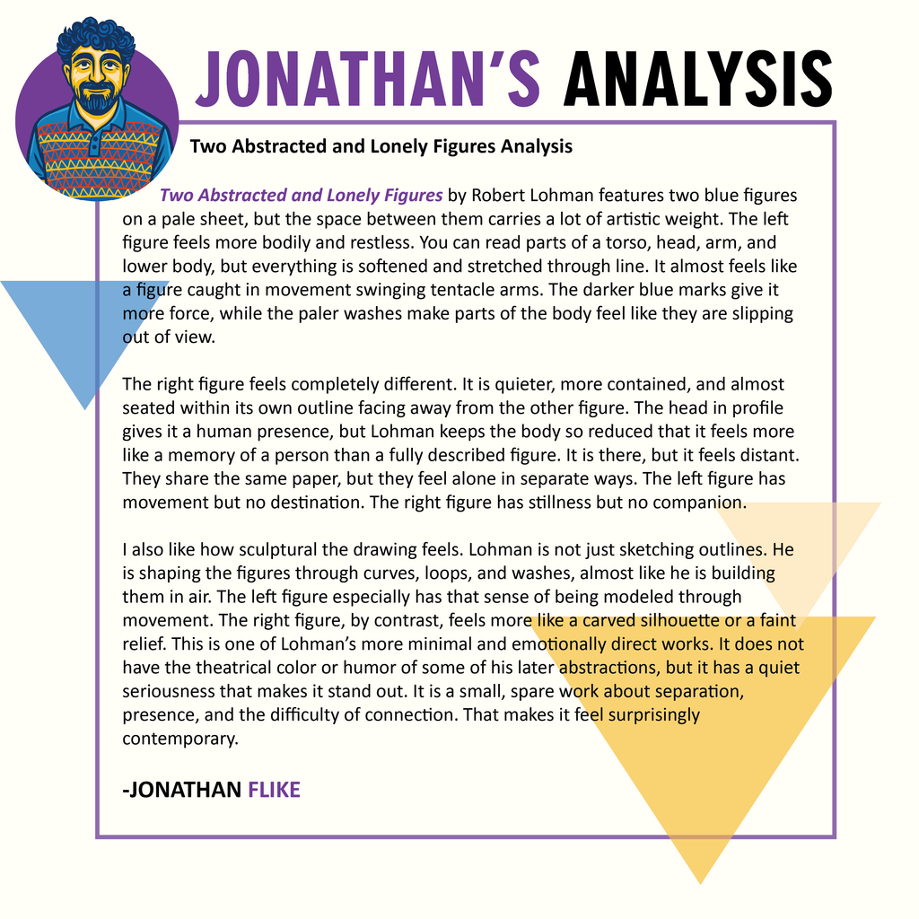 Two Abstracted and Lonely Figures - Robert Lohman by Jonathan Flike