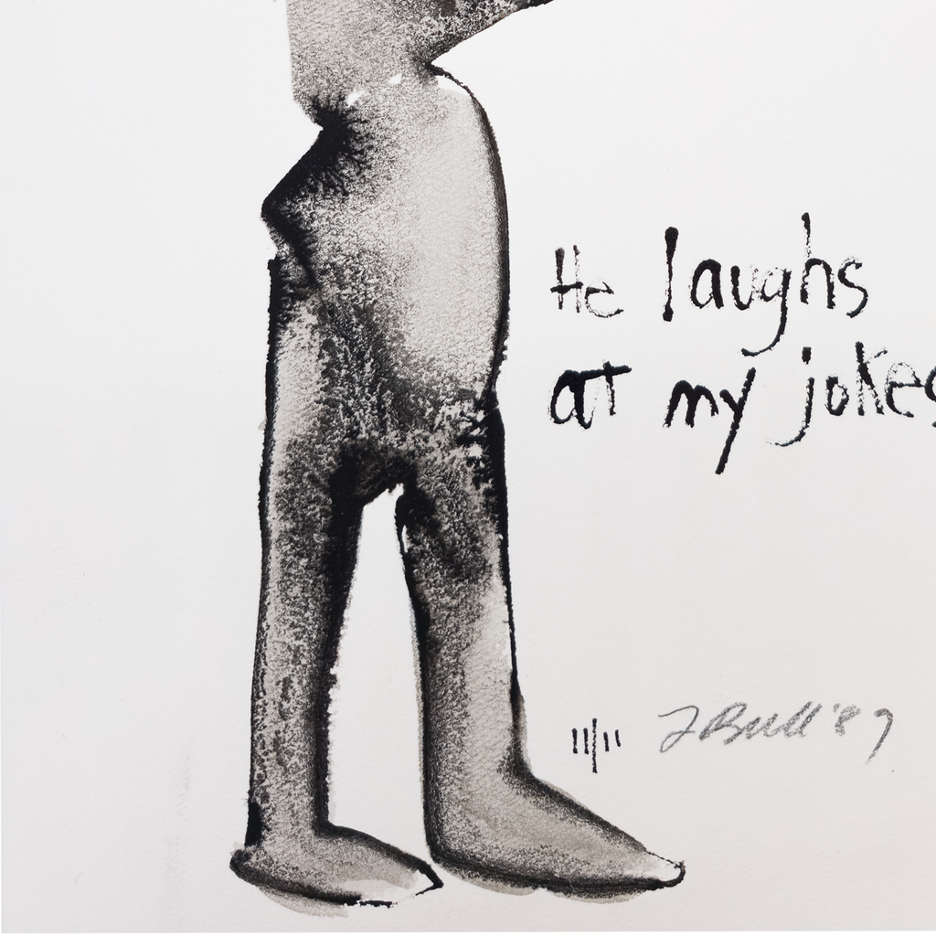 He Laughs at My Jokes - Fran Bull